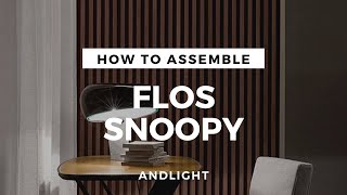 How to assemble the Snoopy Table Lamp from Flos