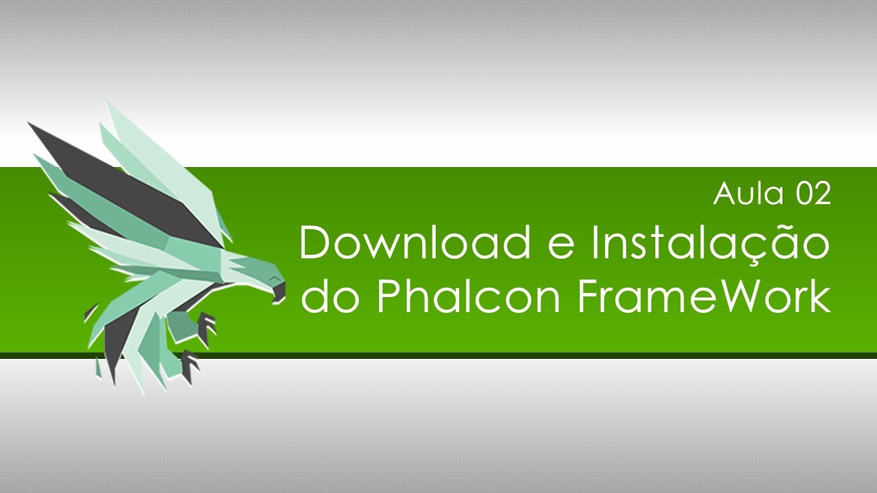 Aula 02 -Como Instalar o Phalcon - YouTube