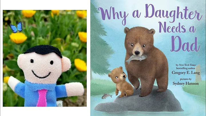 Why a DAUGHTER needs a DAD Read Aloud by Gregory E...