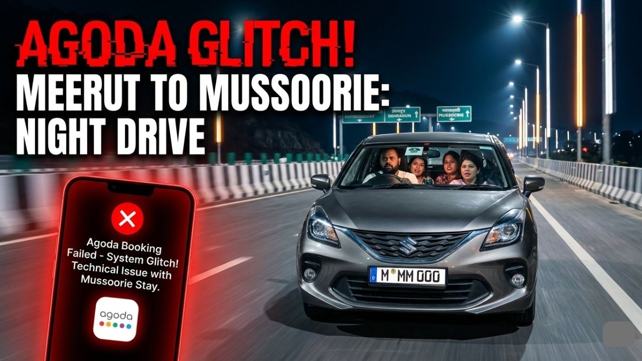 EP 1: AGODA GLITCH! Meerut to Mussoorie Night Drive by BALENO