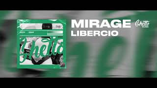 Libercio - Mirage