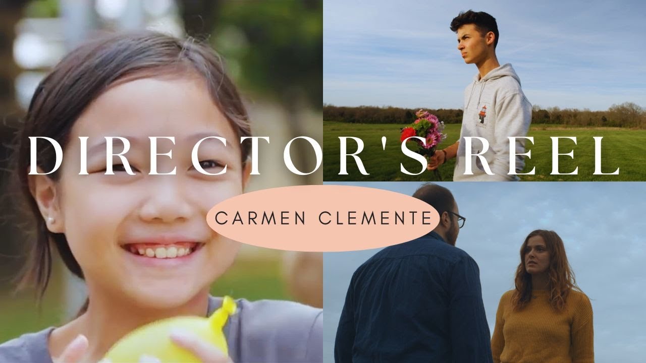 Carmen Clemente First Director's Reel