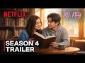 XO, Kitty Season 4 (2026) | OFFICIAL TRAILER — Love and Lies Return to KISS | Netflix