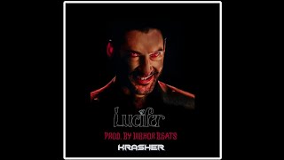 KRASHER-  Lucifer | Prod. By Vibhor Beats | Official Audio |