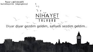 Taladro ft. Sezen Aksu - Nihayet (Lyrics Video/2018) Resimi