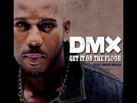 Dmx Get It On The Floor Youtube