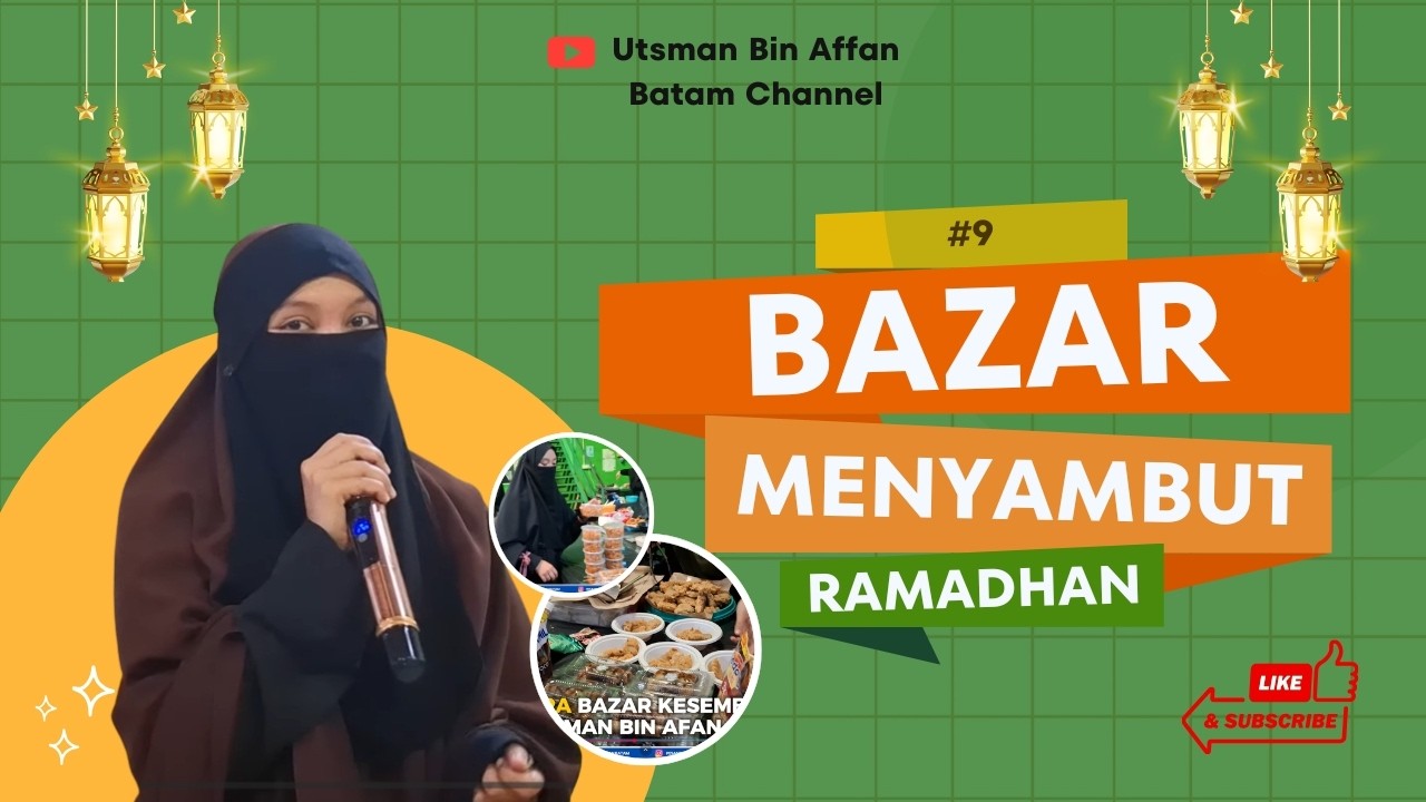🔥 Meriah Banget! Bazar Ramadhan #9 Utsman Bin Affan Batam Penuh Berkah & Kebersamaan