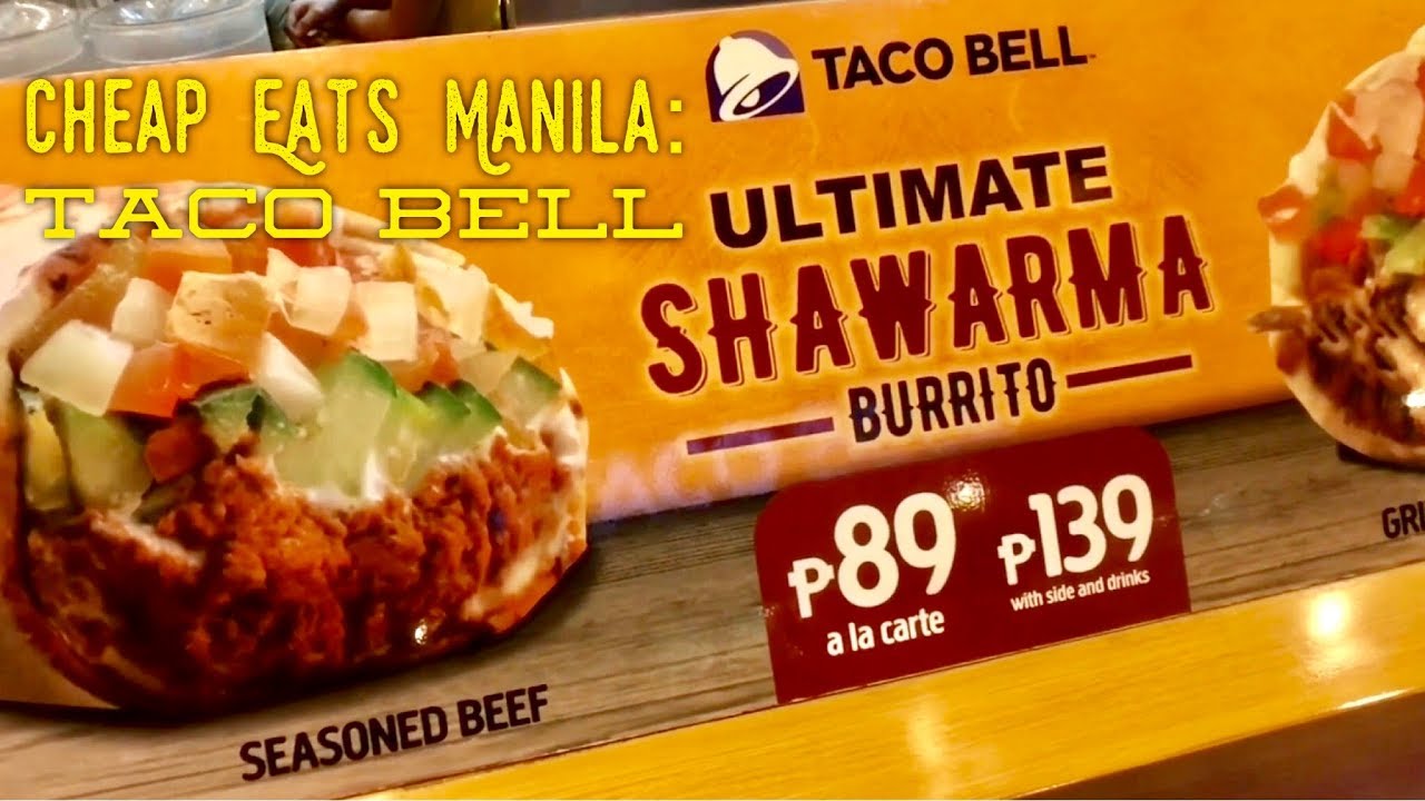 Cheap Eats Manila: Taco Bell Ultimate Shawarma Burrito Trinoma Mall Quezon City