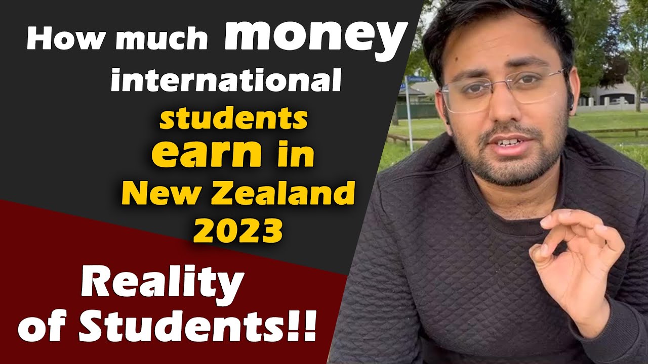 How Much Money An International Students Earn In New Zealand Student how-much-money-an-international-students-earn-in-new-zealand-student