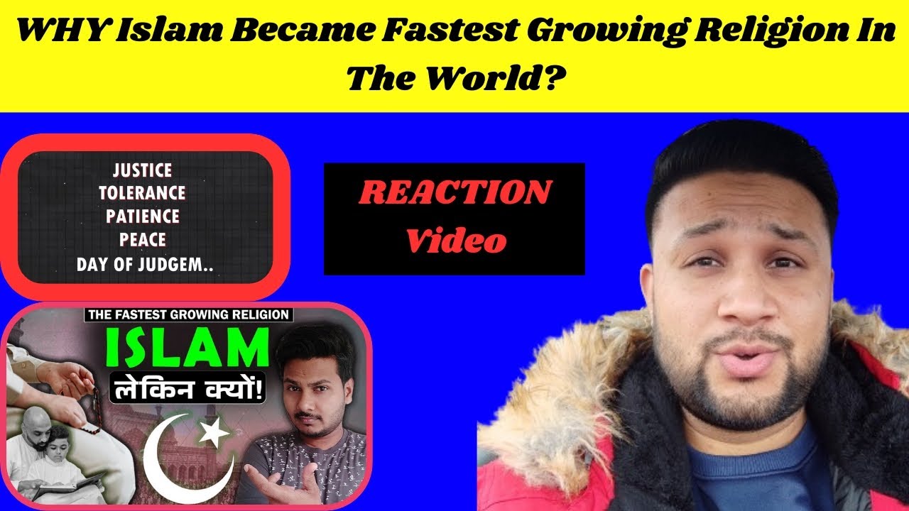 Reaction On Why Islam Became Fastest Growing Religion In The World reaction-on-why-islam-became-fastest-growing-religion-in-the-world