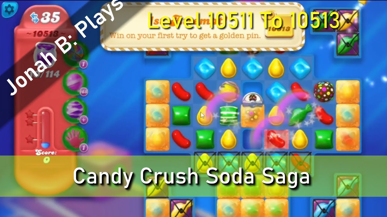 Candy Crush Soda Saga Level 10511 To 10513