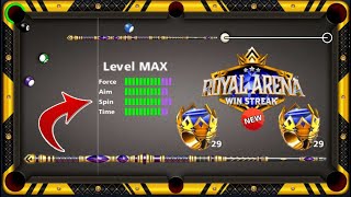 8 Royal Arena 8 ball pool Cue Level Max ? Win Streak 29 Ring