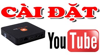 Sửa lỗi youtube android tv box 2022 screenshot 3