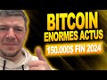  bitcoin normes actualits  150000 dollars fin 2024  