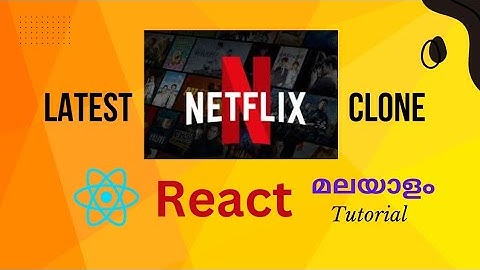 React Netflix Clone | മലയാളം | Tutorial for beginners | Latest 2024