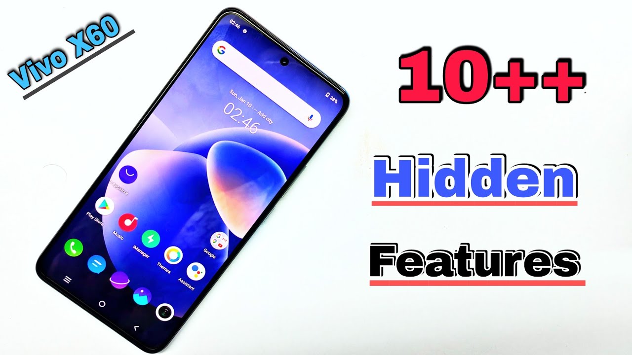 Vivo X60 - Top 10+ Hidden Features - Tips & Tricks 🔥🔥🔥
