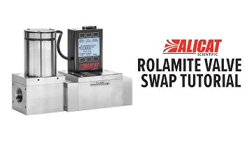 Alicat Mass Flow Controller: Tutorial - Rolamite Valve Swap