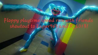 Floppy playtime speedrun 9 minutes colabing with Eaper943 and R_L013!