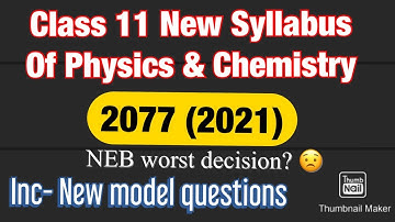 Class 11 New Curriculum 2077(2021) Of science || Model question of physics || new syllabus 2077