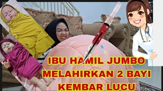 DRAMA LUCU// KAK PUPUT TIBA_TIBA HAMIL JUMBO ,DAN MELAHIRKAN BAYI KEMBAR DUA