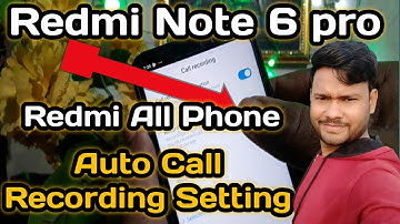 Redmi Note 6 pro auto call recording setting | Redmi Note 6 pro me call recording kaise kare
