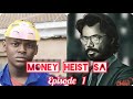 Money heist sa  episode 1 the introduction