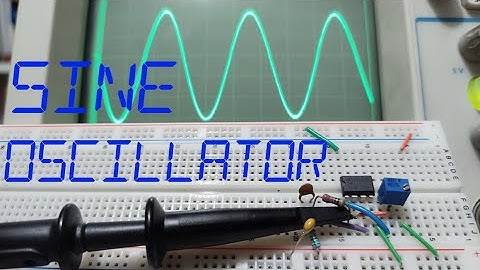 How to Make a Sine Wave Oscillator  /w an OpAmp (Wien Oscillator)