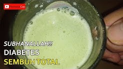 Subhanallah!! Diabetes Sembuh total Dengan Jus Ajaib Ini - Durasi: 9.09. 