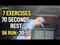 7 Exercise HIIT Workout + 5K Run -| 30:55 Finish