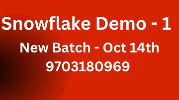 Snowflake Demo - 1 | New SQL and Snowflake Batch on October 14th | Demo Videos 2025