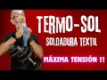 Termo-sol. Soldadura textil. Prueba de Tensión máxima! #pegamento #textiles #tipsdecostura