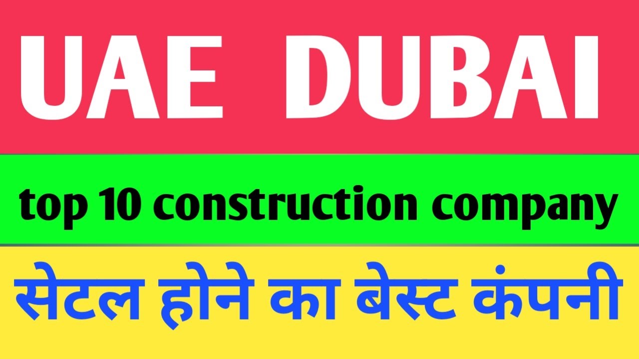 Uae Top 10 Construction Company YouTube