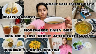 Day-2👉🏻My Weight Loss Routine After Pregnancy,🧏🏻‍♀️Easiest Life with Easy Diet || NehaNavnit