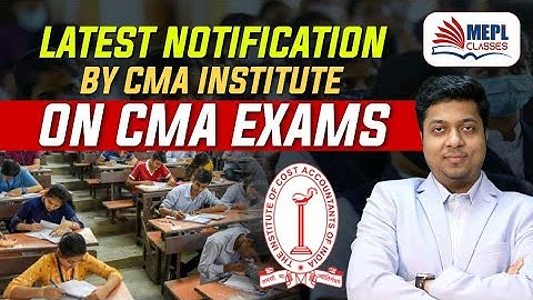 CMA Exams Dates of All Levels | Online exams | Latest Notification by CMA Institute