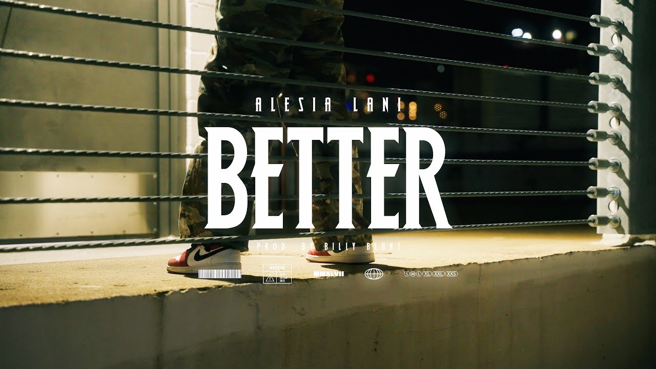 Watch Alesia Lani - Better (Official Music Video) on YouTube Watch Alesia Lani - Better (Official Music Video) on YouTube