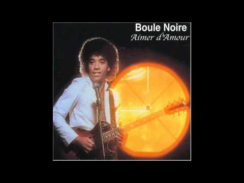 Boule Noire - On Est Si Bien