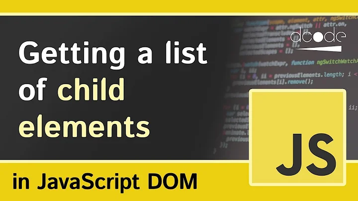 ParentNode.children Property - Javascript DOM Tutorial For Beginners