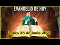 EVANGELIO DE HOY Lunes 28 de Junio 2021 con el Padre Marcos Galvis