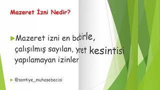 Mazeret İzni Nedir, Nasıl Kullanılır