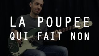 Miniatura de vídeo de "Michel Polnareff - La Poupée Qui Fait Non 🎸 Authentic Bass Cover + TAB"