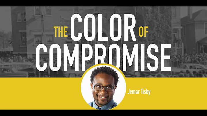 The Color of Compromise with Jemar Tisby