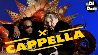 Cappella - U Got 2 Let The Music - DJ Dmoll Eurodance Remix Resimi