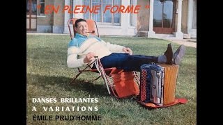 Rêve d'Accordéoniste - par Émile Prud'homme et son accordéon