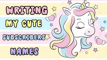 writing my cute subscribers names 💕🫶 #live #writingnames