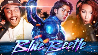 BLUE BEETLE MOVIE REACTION - XOLO MARIDUEÑA WAS FANTASTIC! - First Time Watching - Review