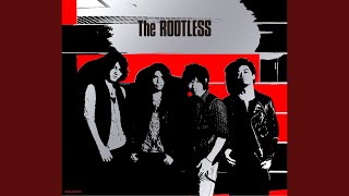 The ROOTLESS - 雲の上の世界