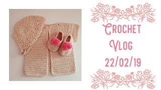 Crochet Vlog 22/02/19