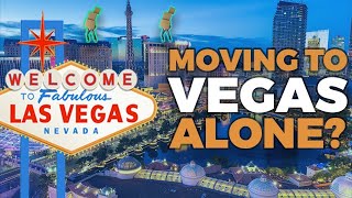 Moving to Henderson Nevada / Las Vegas Alone (3 THINGS YOU MUST DO) | Las Vegas Living Advice