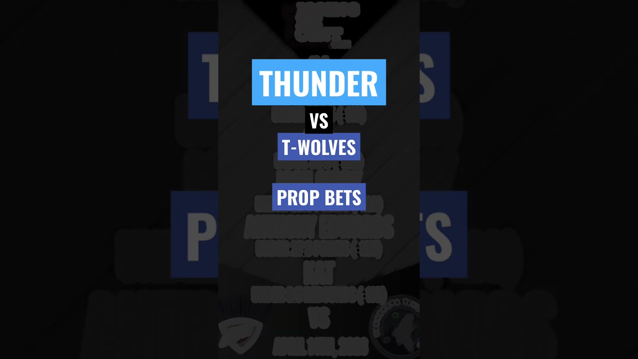 Prop bets for the NBA play-in game between the Oklahoma City Thunder and Minnesota Timberwolves. Prop bets for the NBA play-in game between the Oklahoma City Thunder and Minnesota Timberwolves.