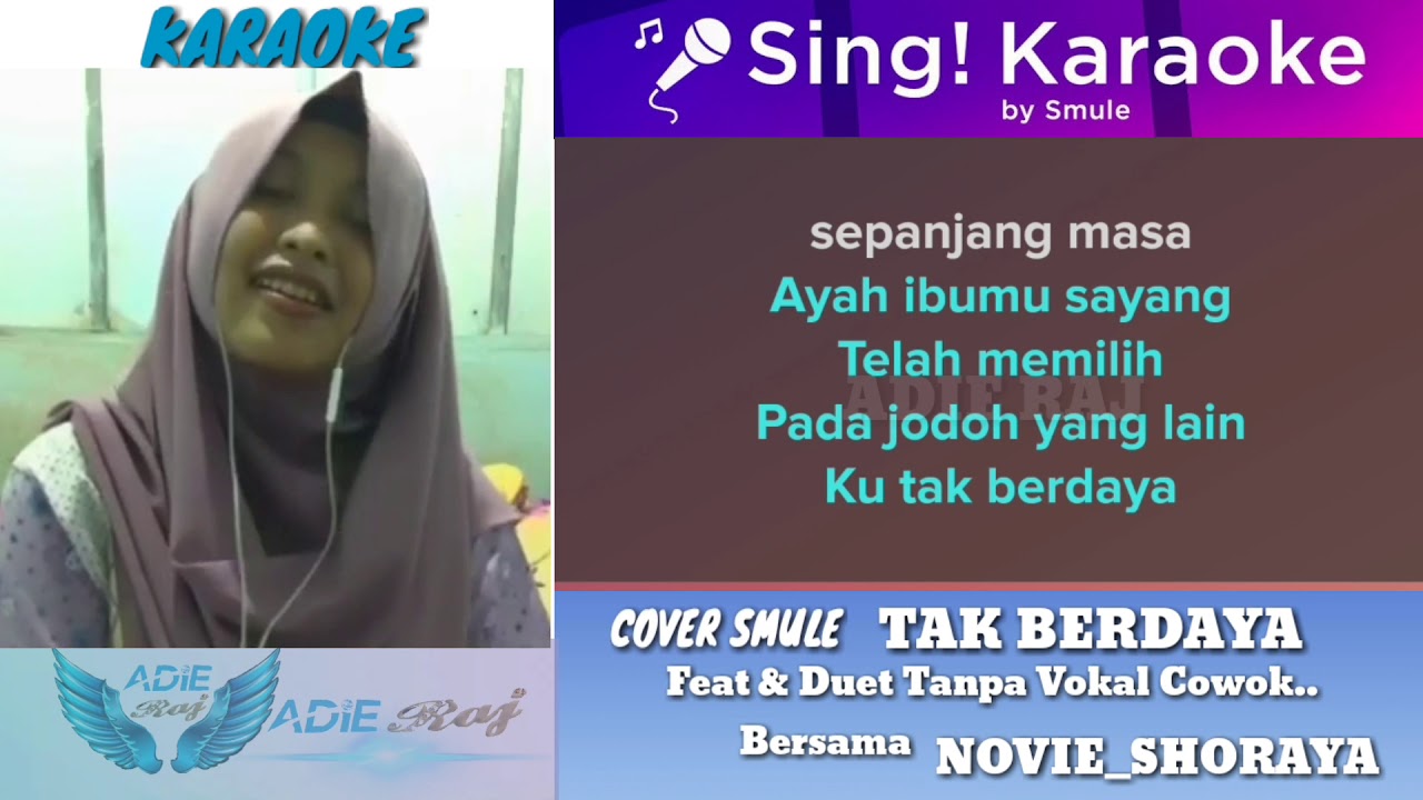TAK BERDAYA KARAOKE DUET BARENG NOVIE SHORAYA NO VOCAL COWOK YouTube